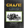 CHASE! A Tribute to the Keystone Cop