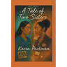A Tale of Two Sisters