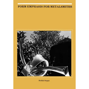 Form Emphasis for Metalsmiths