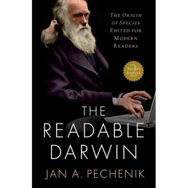 Readable Darwin: The Origin of Species Edited for Modern Readers