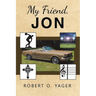 My Friend, Jon