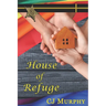 House of Refuge