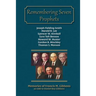 Remembering Seven Prophets