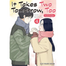 It Takes Two Tomorrow, Too Volume 4