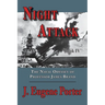 Night Attack: The Naval Odyssey of Professor James Brand