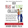 Why Mars & Venus Collide: Improving Relationships by Understanding How Men and Women Cope Differently with Stress