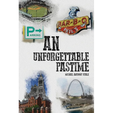 An Unforgettable Pastime