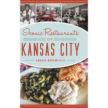 Iconic Restaurants of Kansas City