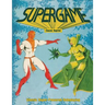 Supergame (Classic Reprint): Classic Super-Powered Roleplaying