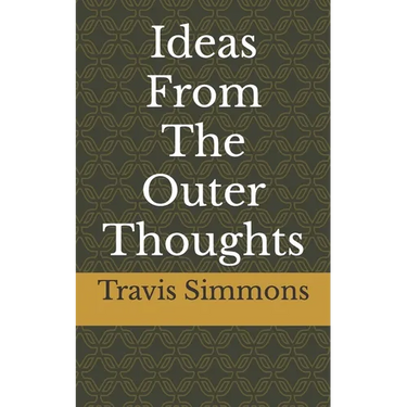 Ideas From The Outer Thoughts