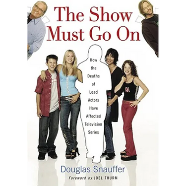 The Show Must Go On: How the Deaths of Lead Actors Have Affected Television Series