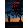Maddie + Max: A Tale of Enduring Love