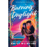 Burning Daylight (Standard Edition)