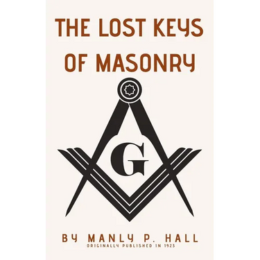 The Lost Keys of Masonry