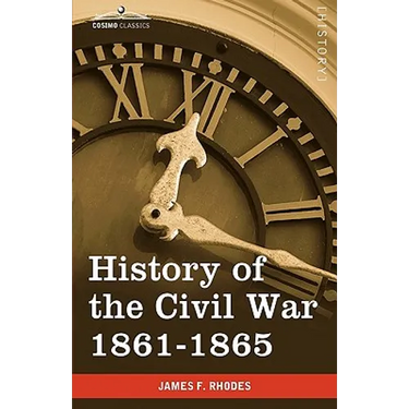 History of the Civil War 1861-1865