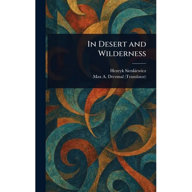 In Desert and Wilderness