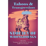Taboos & Transgressions: Stories of Wrongdoings