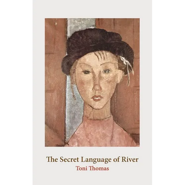 The Secret Language of River