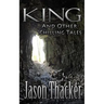 King and Other Chilling Tales