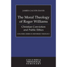 The Moral Theology of Roger Williams