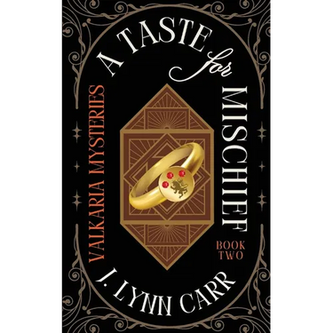 A Taste for Mischief: Mischief-Made Edition