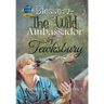 Blossom The Wild Ambassador of Tewksbury: The True Tale of an Amazing Deer
