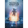 Technical Animation in Video Games
