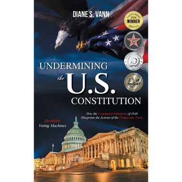 Undermining the U.S. Constitution
