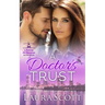 A Doctor's Trust: A Sweet Emotional Medical Romance