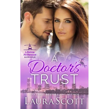 A Doctor's Trust: A Sweet Emotional Medical Romance