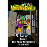 The MonsterGrrls, Book 1: Out From The Shadows