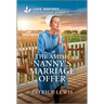 The Amish Nanny's Marriage Offer: An Uplifting Inspirational Romance