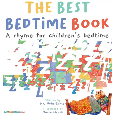 The Best Bedtime Book: A rhyme for children's bedtime