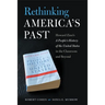 Rethinking America's Past: Howard Zinn's a People's History of the United States in the Classroom and Beyond