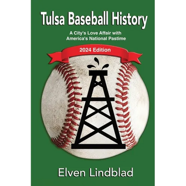 Tulsa Baseball History: 2024 Edition