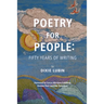 Poetry For People: Fifty Years of Writing