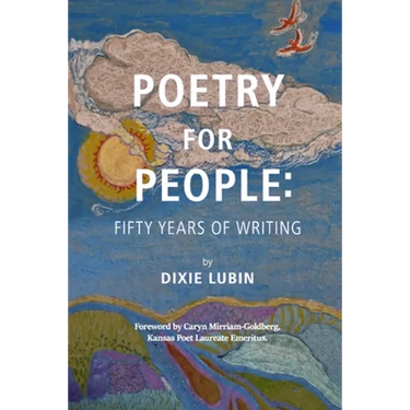 Poetry For People: Fifty Years of Writing