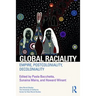 Global Raciality: Empire, Postcoloniality, Decoloniality