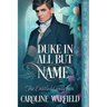 Duke in All But Name