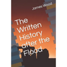 The Written History after the Flood