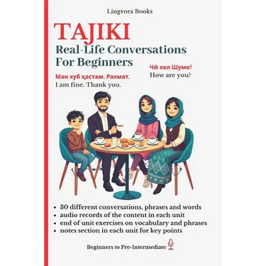 Tajiki: Real-Life Conversations for Beginners