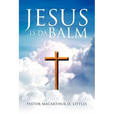 Jesus Is Da Balm