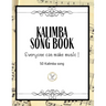 Kalimba Songbook: 50+ Easy Songs for kalimba in C (10 and 17 key) - Pop, Music (8.5 x11 62 Pages )