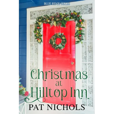Christmas at Hilltop Inn