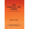 The Squiggly Line Career: How Changing Professions Can Advance a Career in Unexpected Ways