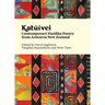 Katuivei: Contemporary Pasifika Poetry from Aotearoa New Zealand