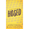 Hosed
