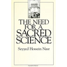 The Need for a Sacred Science