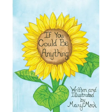 If You Could Be Anything