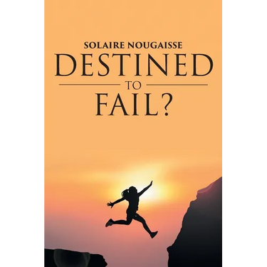 Destined To Fail?: Can failure be inevitable?